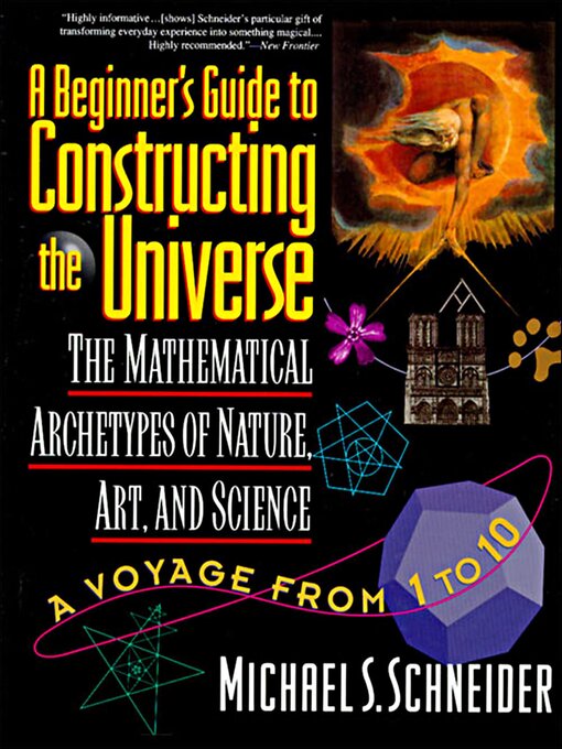 Title details for A Beginner's Guide to Constructing the Universe by Michael S. Schneider - Available